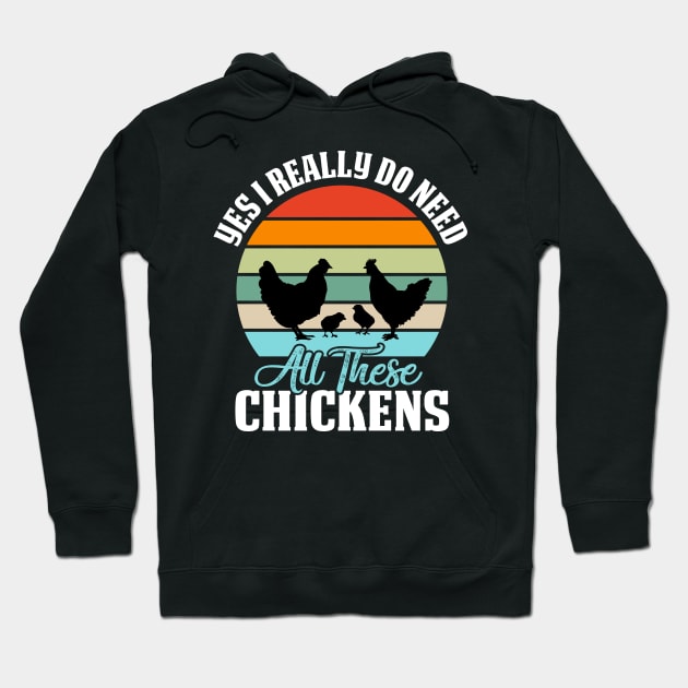 yes i really do need qu these chickens Hoodie by busines_night